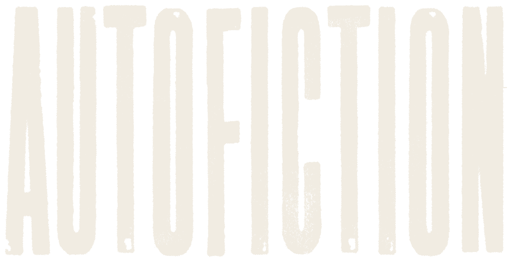 AUTOFICTION